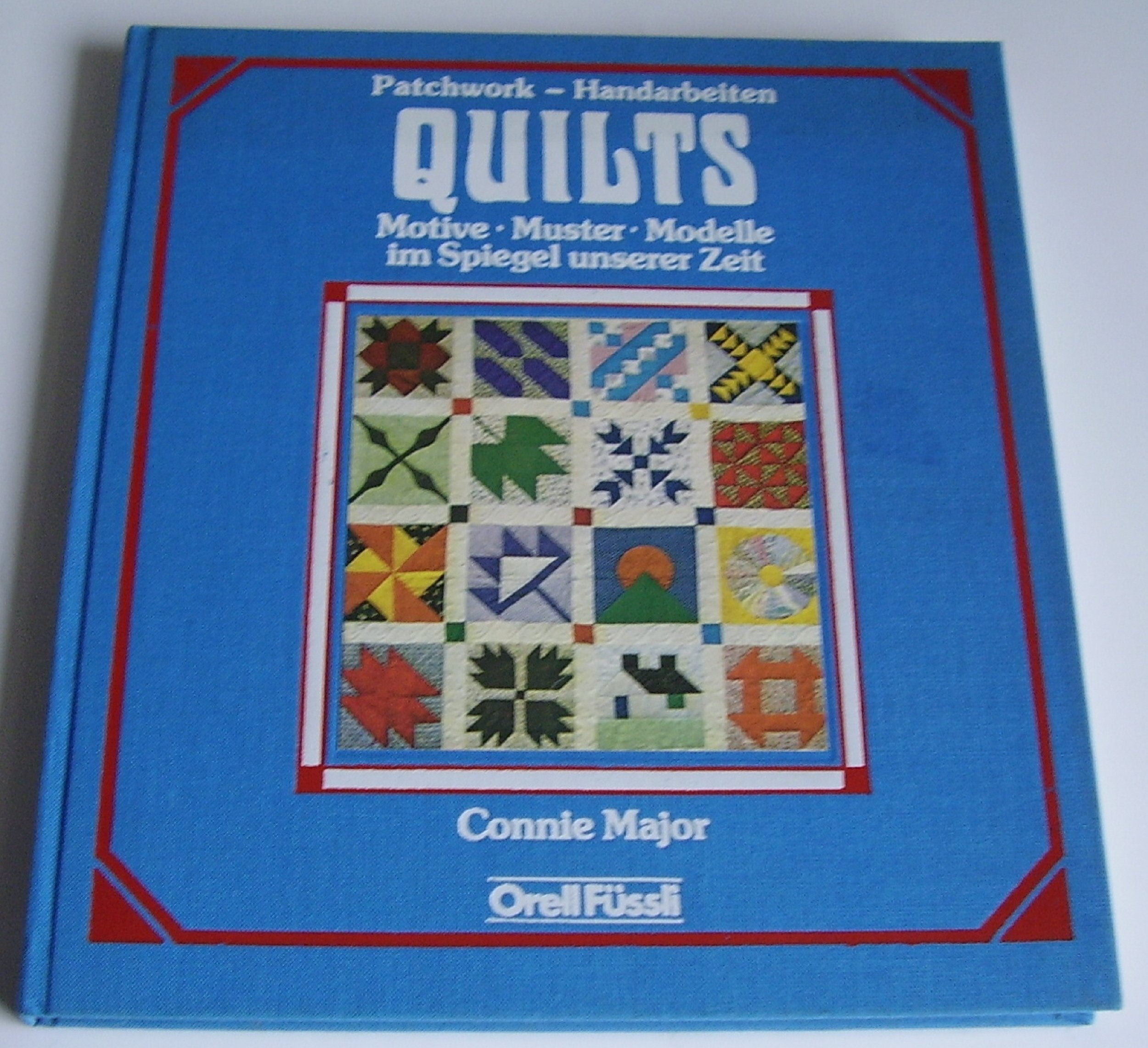 Quilts: Patchwork-Handarbeiten. Motive, Muster und Modelle im Spiegel unserer Zeit Hobbies & Crafts