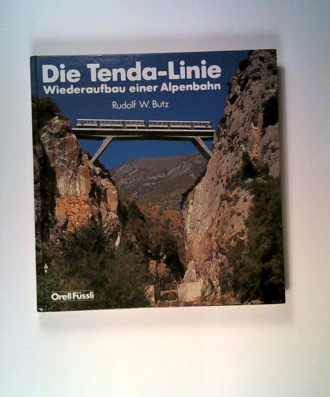 Die Tenda-Linie: Wiederaufbau einer Alpenbahn Business & Technology