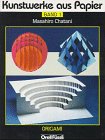 Kunstwerke aus Papier, Bd.1: Origami Hobbies & Crafts