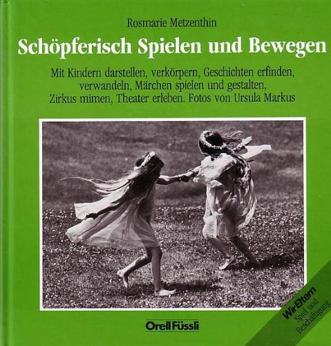 Schöpferisch Spielen und Bewegen Second-hand books on film, art and culture