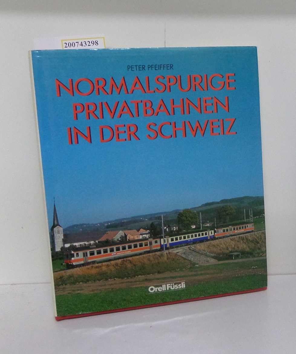 Normalspurige Privatbahnen in der Schweiz Books