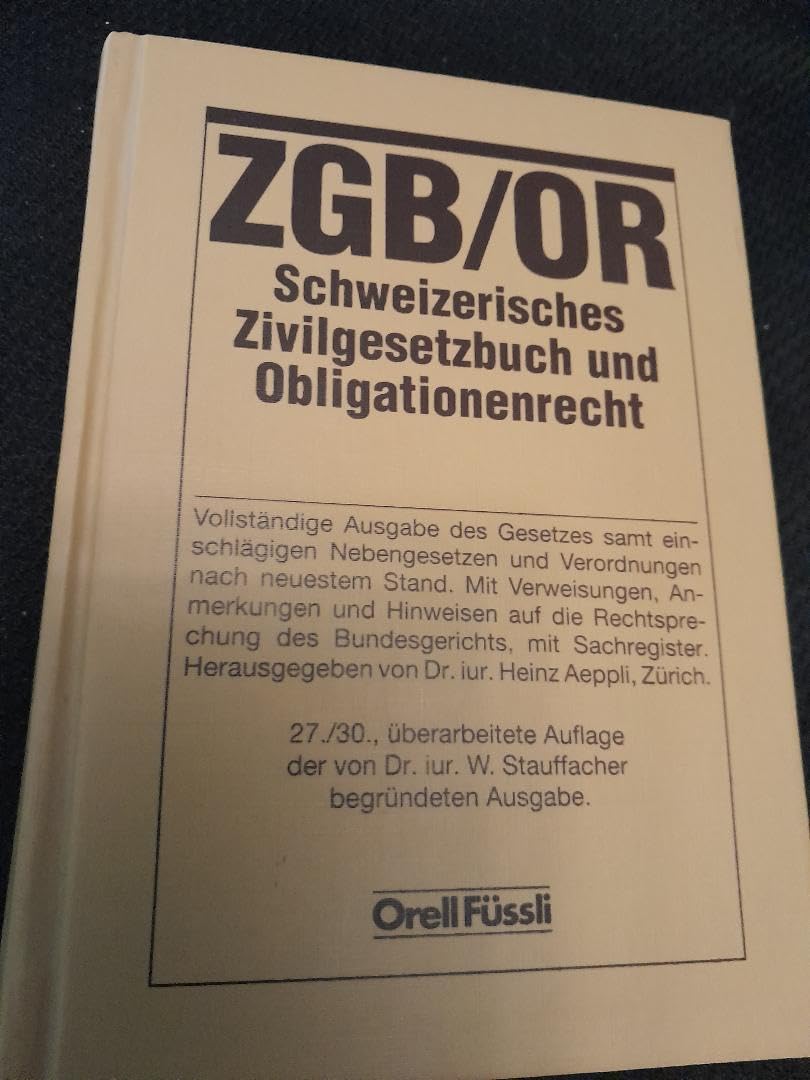 Schweizerisches Zivilgesetzbuch: Taschenbuchausgabe der Bundesgesetze Books