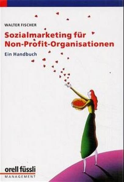 Sozialmarketing für Non-Profit-Organisationen: Ein Handbuch Books