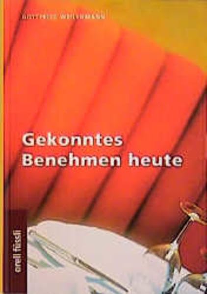 Gekonntes Benehmen heute Lifestyle