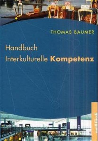 Handbuch Interkulturelle Kompetenz: Band 1 Law Books