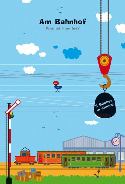Am Bahnhof: Was ist hier los? Children's books