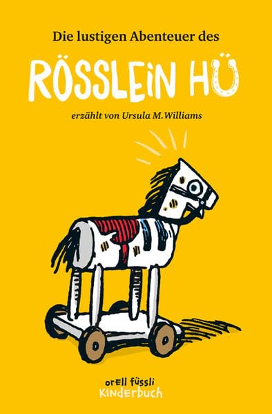 Die lustigen Abenteuer des Rösslein Hü Novels & Short Stories