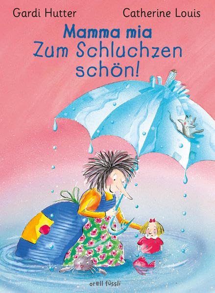 Mamma mia! Zum Schluchzen schön! Non-fiction