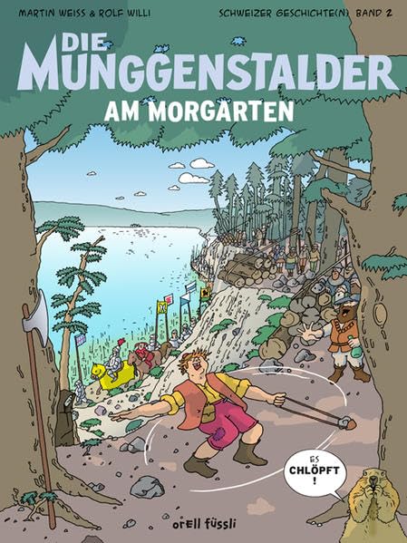 Die Munggenstalder am Morgarten: Schweizer Geschichte(n) Band 2 Manga