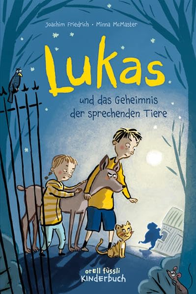 Lukas und das Geheimnis der sprechenden Tiere Novels & Short Stories
