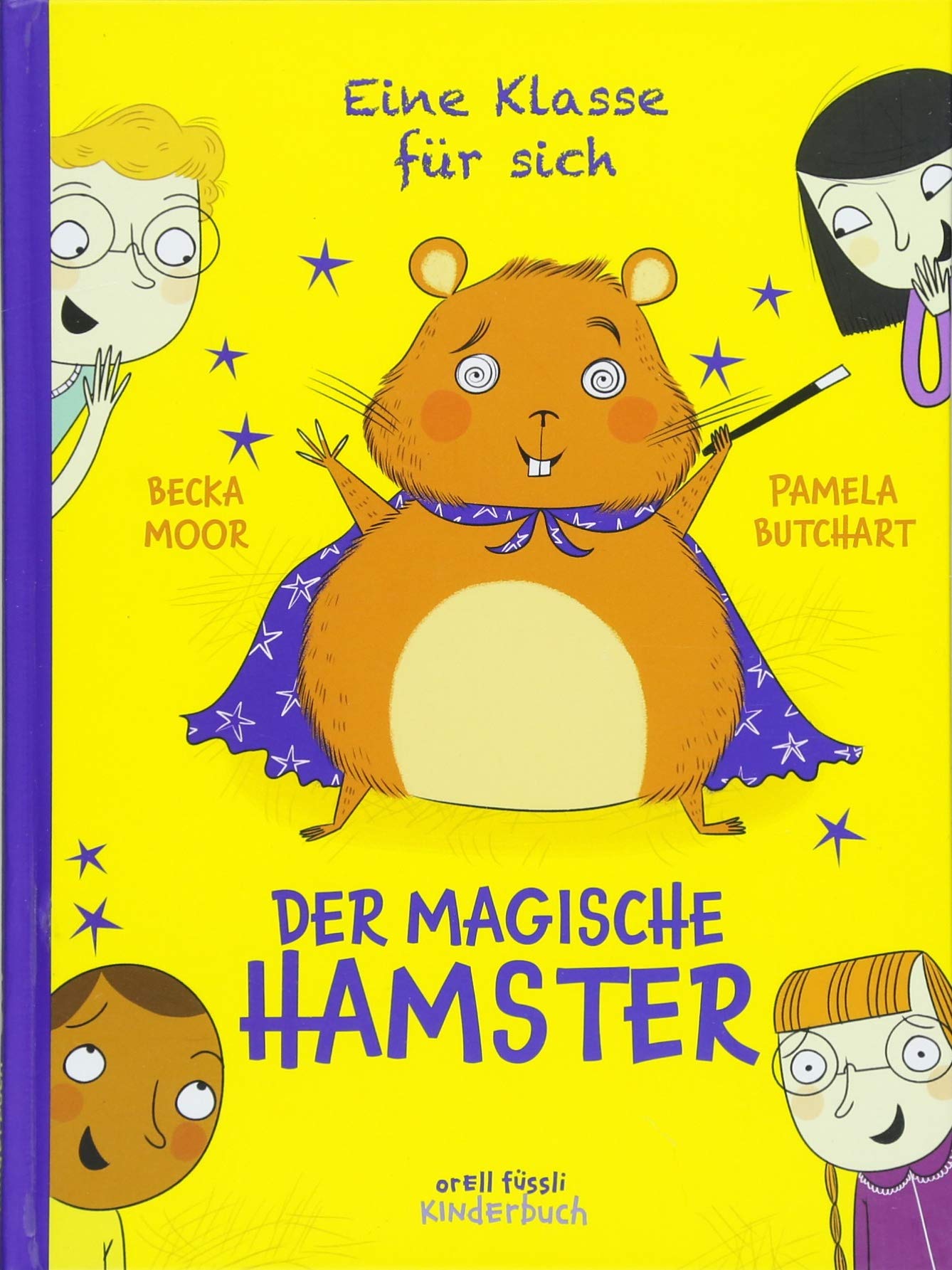 Eine Klasse für sich - Der magische Hamster: Band 3 Pets