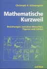 Mathematische Kurzweil: Beziehungen zwischen Menschen, Figuren und Zahlen Study Guides