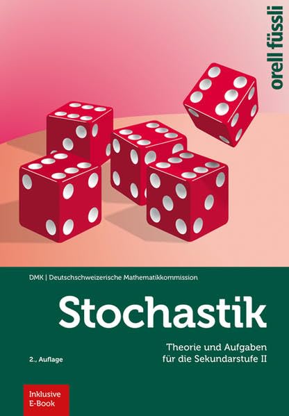 Stochastik – inkl. E-Book: Theorie und Aufgaben für die Sekundarstufe II Learning & Reference