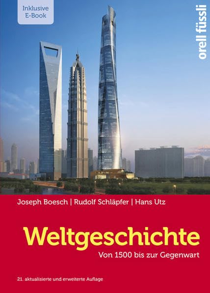 Weltgeschichte - inkl. E-Book: Von 1500 bis zur Gegenwart Study Guides