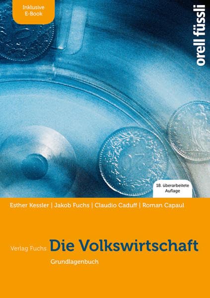Die Volkswirtschaft – inkl. E-Book: Grundlagenbuch Study Guides