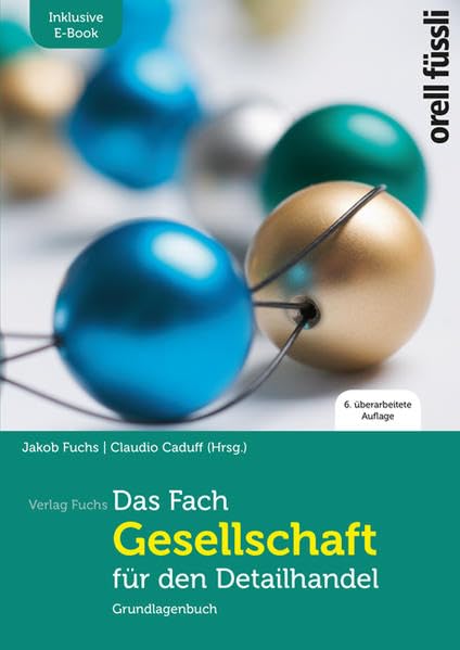 Das Fach Gesellschaft für den Detailhandel – inkl. E-Book: Grundlagenbuch book