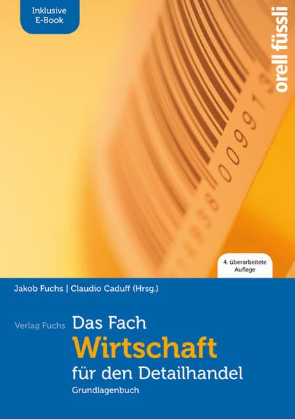 Das Fach Wirtschaft für den Detailhandel - inkl. E-Book: Grundlagenbuch Study Guides