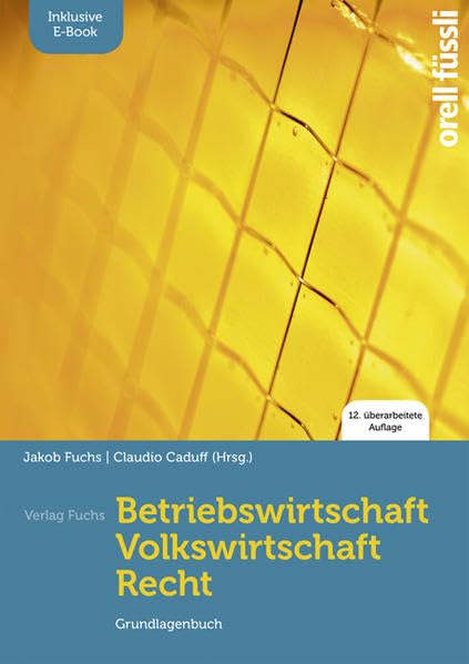 Betriebswirtschaft / Volkswirtschaft / Recht – inkl. E-Book: Grundlagenbuch Study Guides