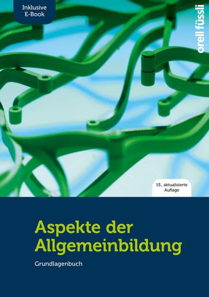 Aspekte der Allgemeinbildung (Standard-Ausgabe) – inkl. E-Book: Grundlagenbuch Study Guides