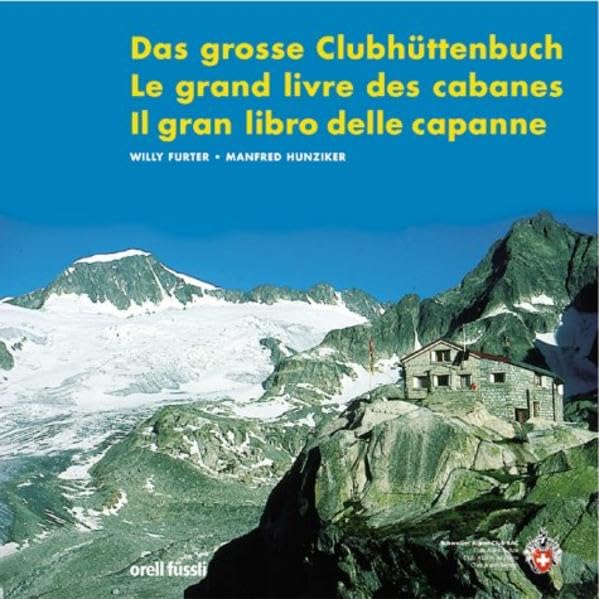Das grosse Clubhüttenbuch, Le grand livre des cabanes, II gran libro delle capanne Leisure, Home & Garden