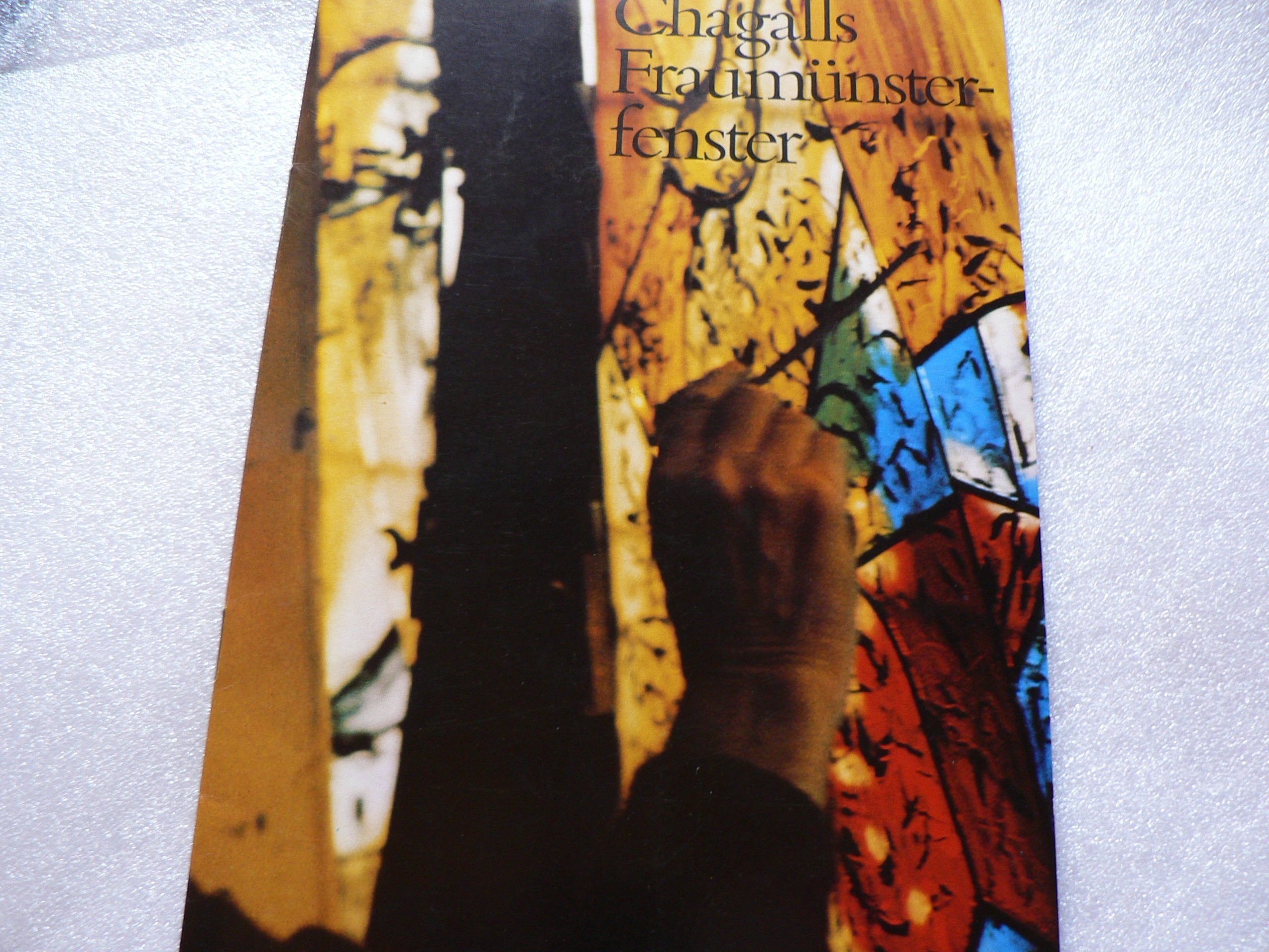 Marc Chagalls Fraumünsterfenster in Zürich: Enstehung - Bildbeschreibung - Deutung Art & Literature Books