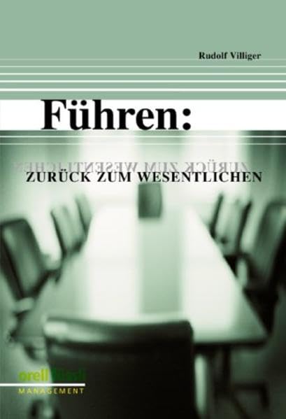 Führen: Zurück zum Wesentlichen Law