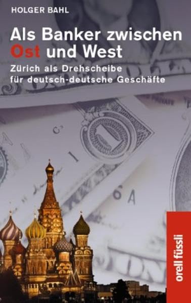 Als Banker zwischen Ost und West. book