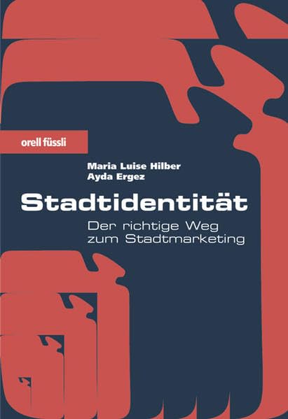 Stadtidentität: Der richtige Weg zum Stadtmarketing Law