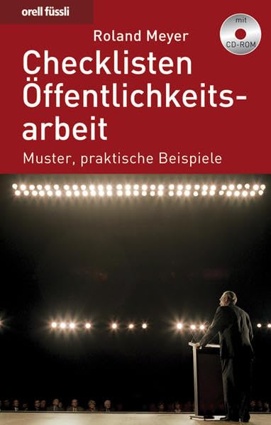 Checklisten Öffentlichkeitsarbeit: Muster, praktische Beispiele Law