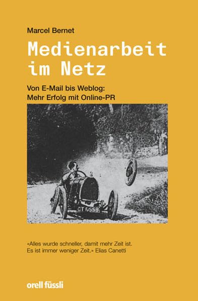 Medienarbeit im Netz: Von E-Mail bis Weblog: Mehr Erfolg mit Online-PR Law