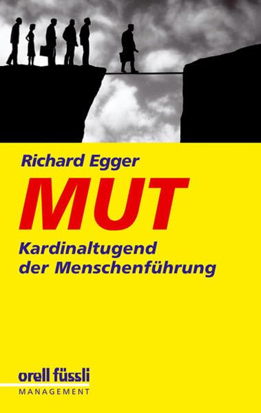 Product Image: Mut: Kardinaltugend der Menschenführung