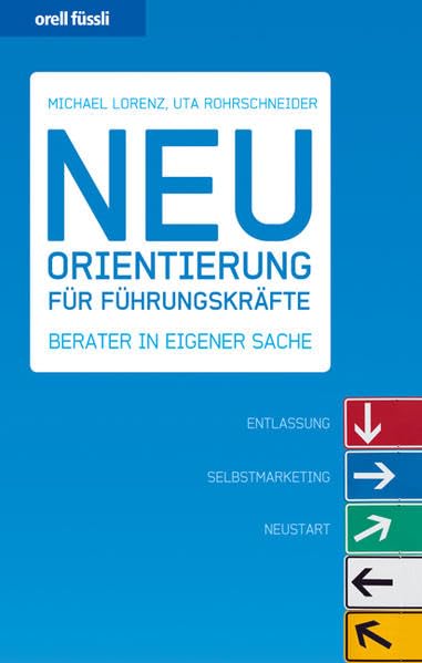 Neuorientierung für Führungskräfte: Berater in eigener Sache Law