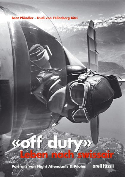 Off Duty - Leben nach Swissair: Porträts von Flight Attendants & Piloten Law