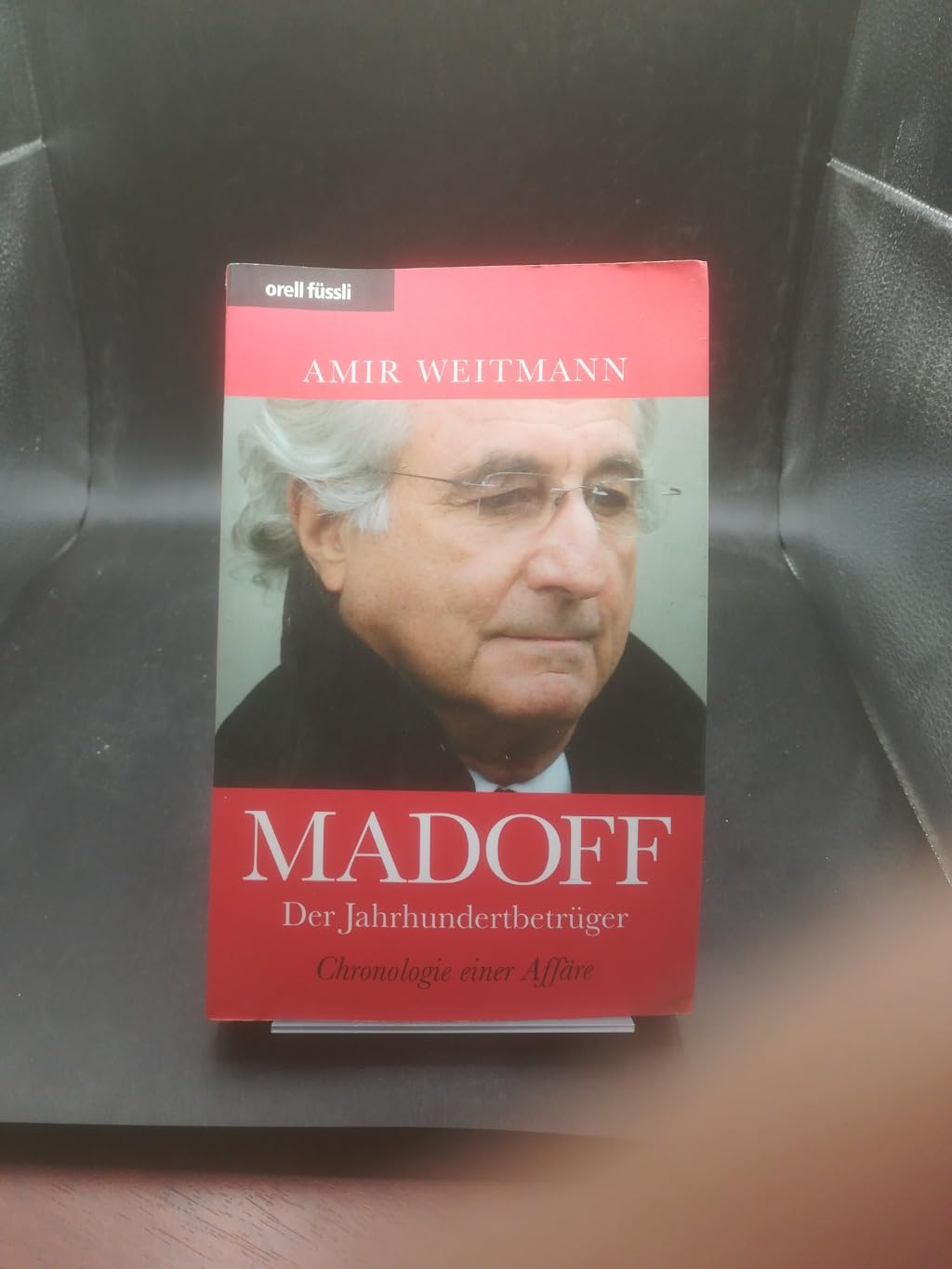 Madoff - Der Jahrhundertbetrüger: Chronologie einer Affäre Politics & History