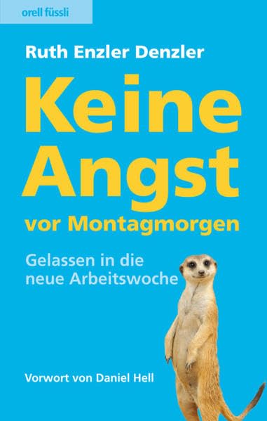 Keine Angst vor Montagmorgen: Gelassen in die neue Arbeitswoche Business, Finance & Career