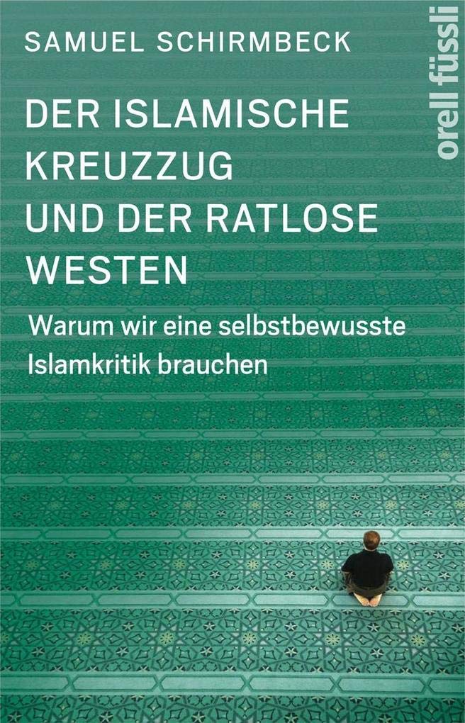 Der islamische Kreuzzug und der ratlose Westen Law