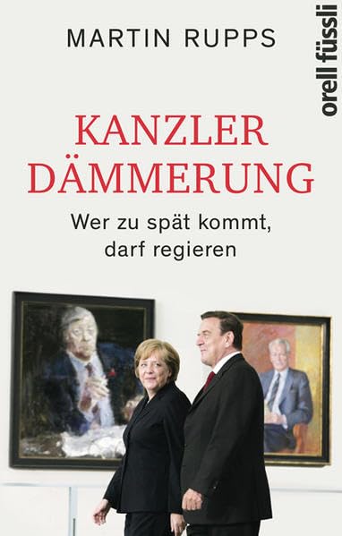 Kanzlerdämmerung Politics & History books