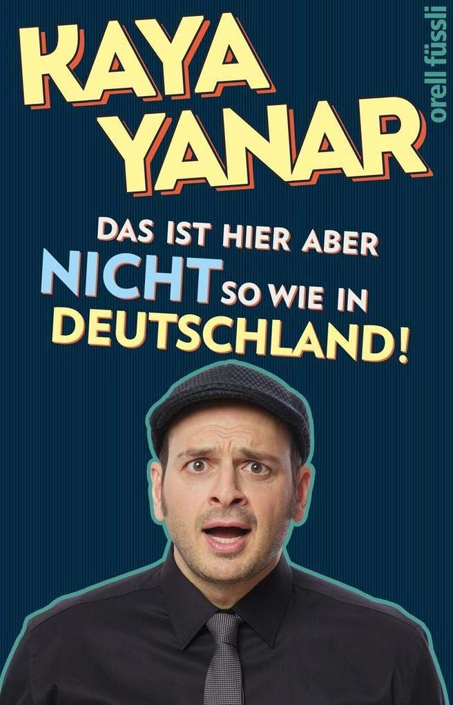 Das ist hier aber nicht so wie in Deutschland! Art & Literature