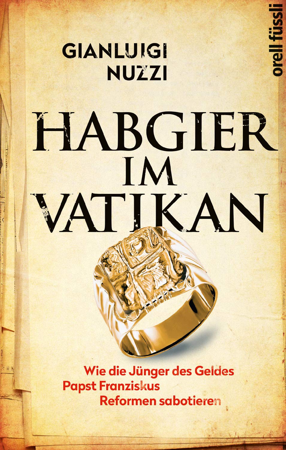 Habgier im Vatikan Politics & History