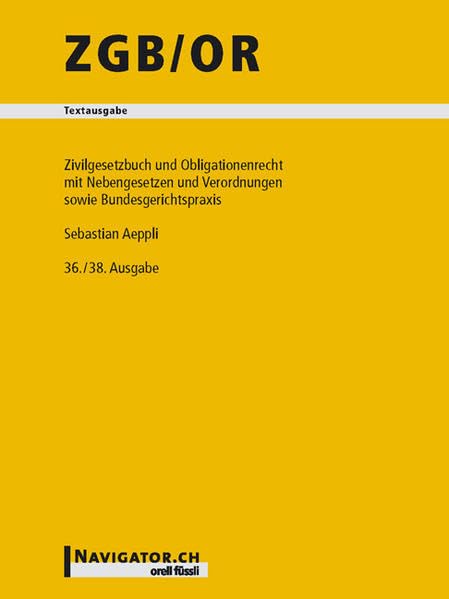 ZGB/OR Textausgabe: Schweizerisches Zivilgesetzbuch und Obligationenrecht mit Nebengesetzen und Verordnungen Law