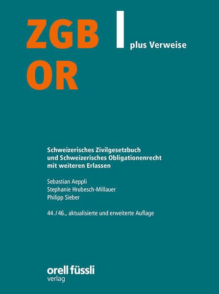 ZGB/OR plus Verweise, 44./46. Aufl.: Schweizerisches Zivilgesetzbuch und Schweizerisches Obligationenrecht mit weiteren Erlassen (Orell Füssli Textausgaben) Law