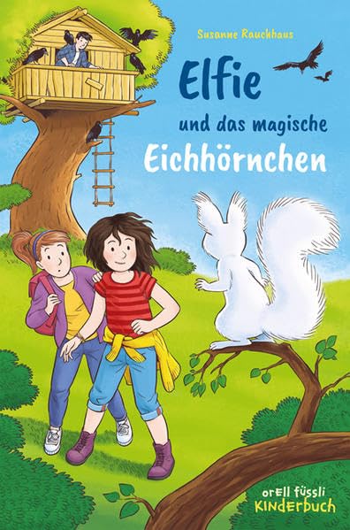 Elfie und das magische Eichhörnchen Novels & Short Stories