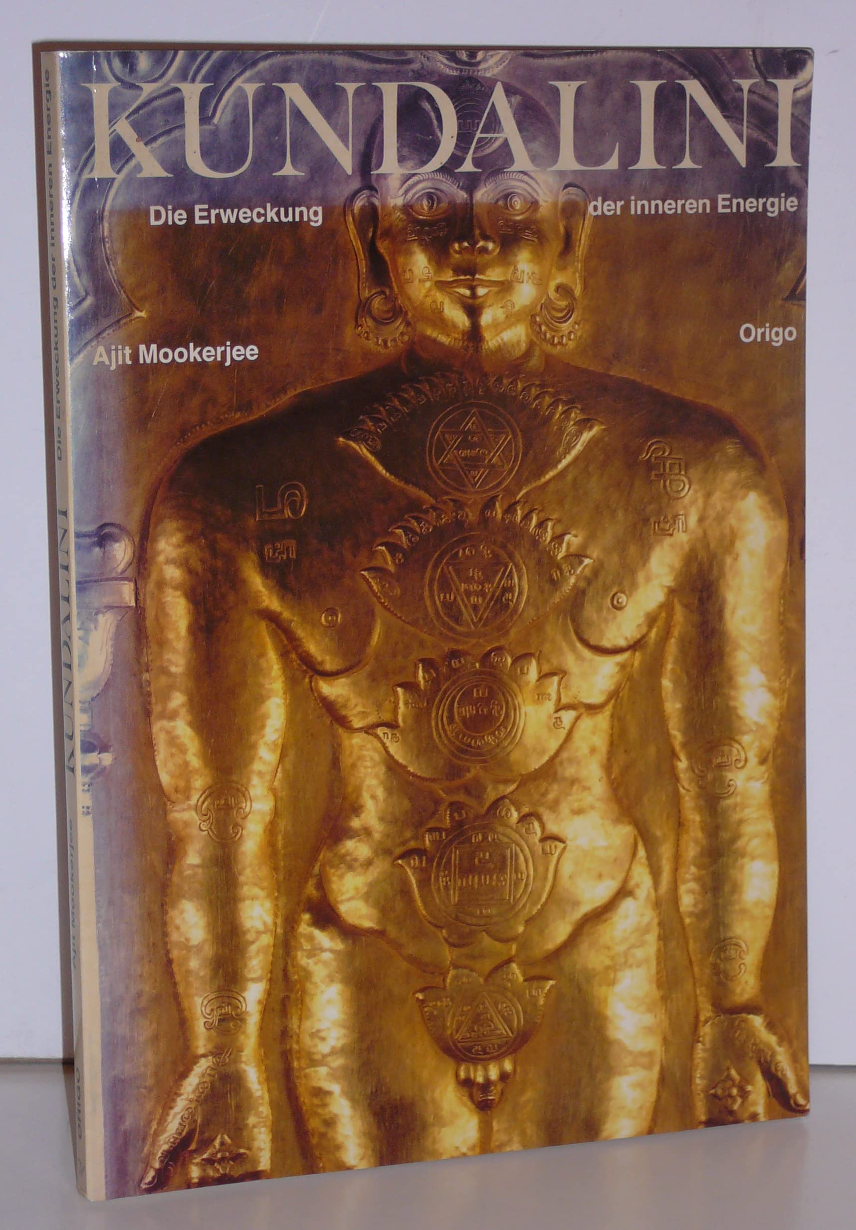 Kundalini: Die Erweckung der Inneren Energie Partnership & Love