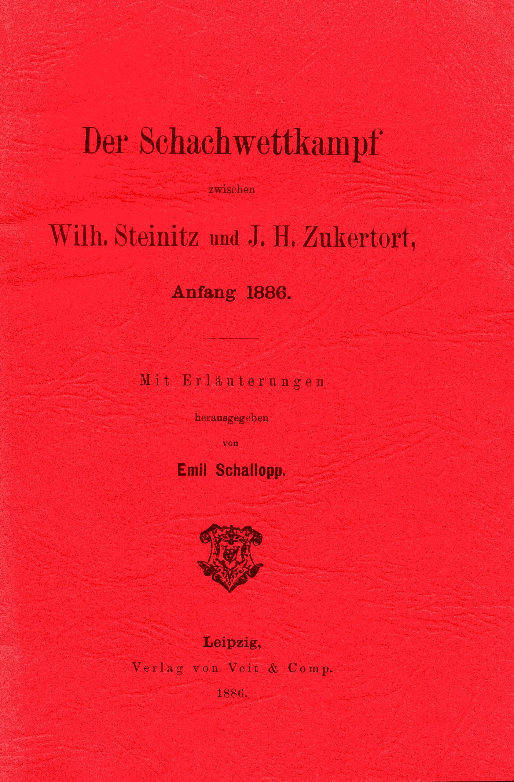 Schachwettkampf zwischen Steinitz und Zuckertort 1886 Books
