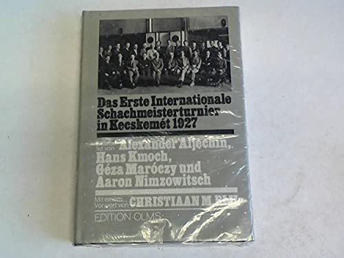 Das Erste Internationale Schachmeisterturnier in Kecskemét 1927 Leisure & Fun