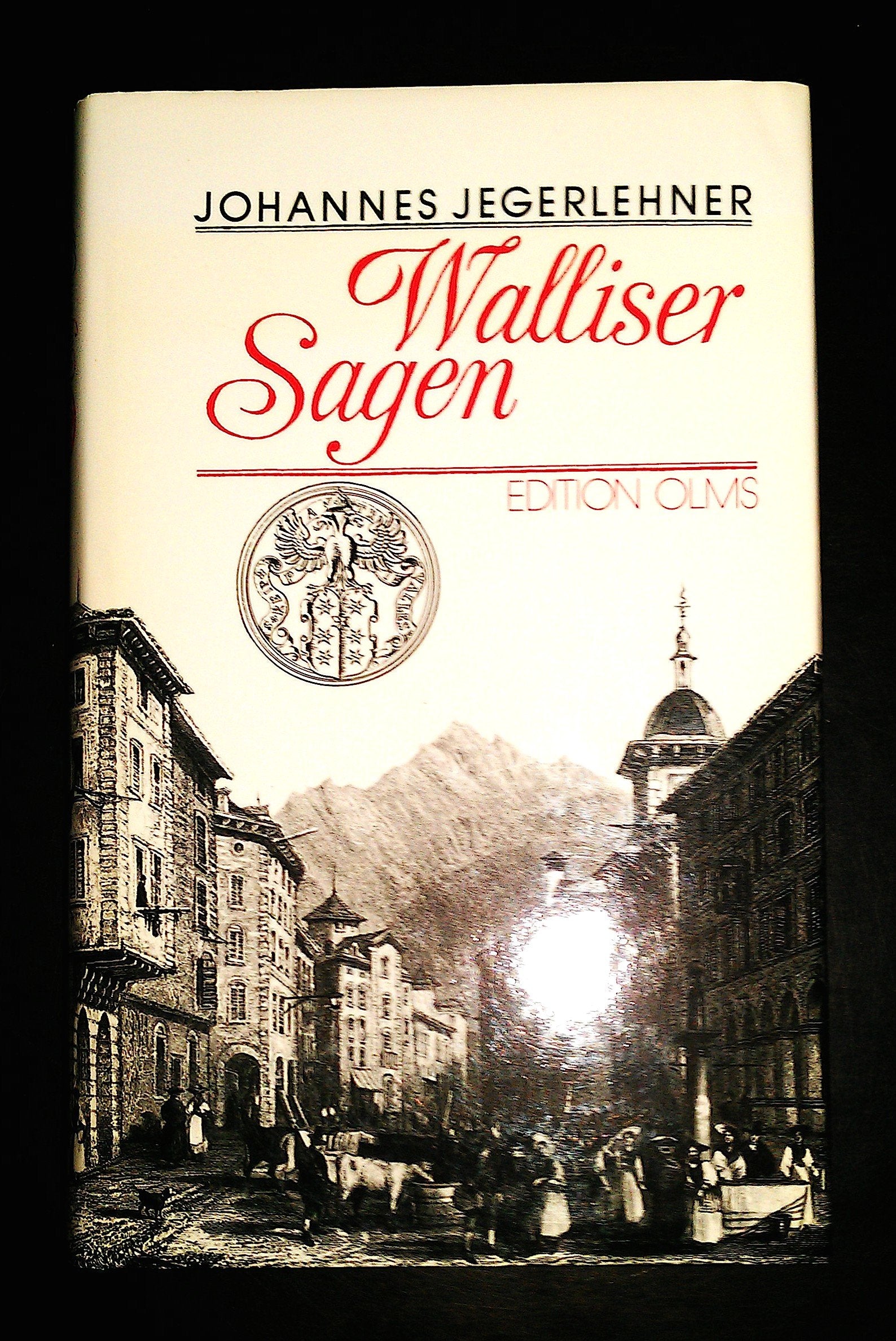 Walliser Sagen. Ein Heimatbuch für jung und alt Business & Technology