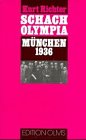 Schach-Olympiade München 1936: 2 Teile in 1 Bd. Leisure & Fun