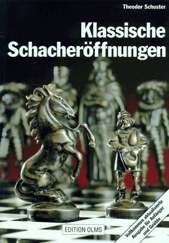 Klassische Schacheröffnungen: Für Anfänger und Geübte Leisure & Fun