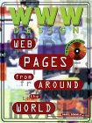 WWW Design, w. CD-ROM: Web Pages from around the World. CD-ROM für MAC u. PC Computer Science