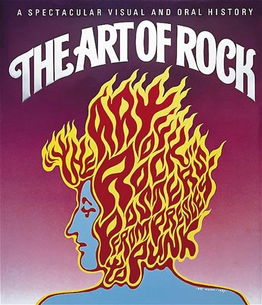 The Art of Rock: Posters from Presley to Punk Sheet Music